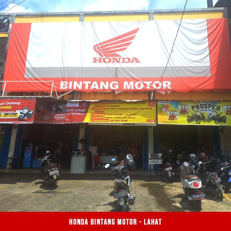 Dealer Motor Honda Resmi Bintang Motor Lahat